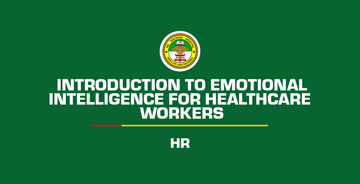 Introduction to Emotional Intelligence for Healthcare Workers